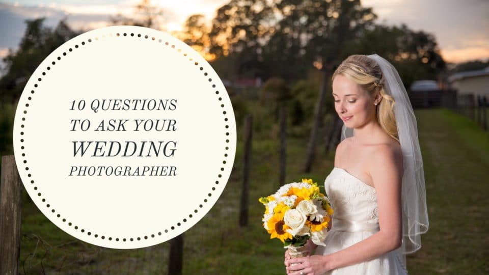 10 things to ask your Daytona beach wedding photographer