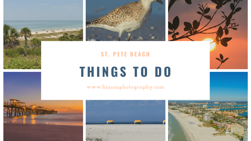 st. pete things to do blog collage with photos of the beach, sunset, sandpiper bird and an aerial view of st. pete beach