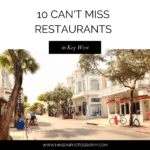 10 Can’t Miss restaurants in Key West – Key West Photographer